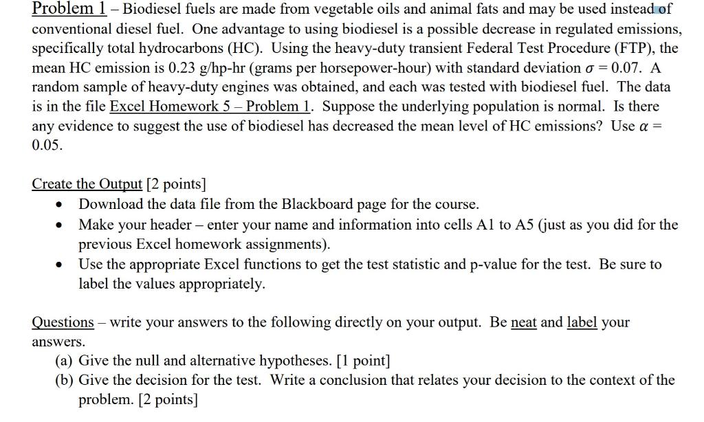 Solved Problem 1 Biodiesel fuels are made from vegetable