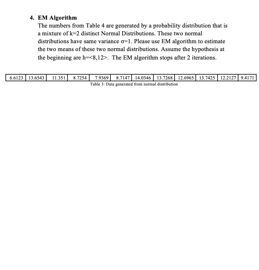 4. EM Algorithm The numbers from Table 4 are | Chegg.com