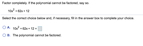 solved-factor-completely-if-the-polynomial-cannot-be-chegg