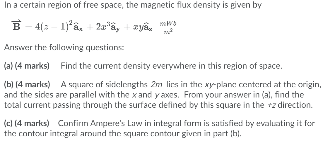 Solved In a certain region of free space, the magnetic flux | Chegg.com