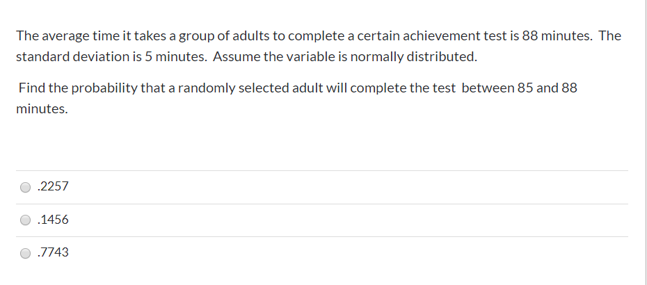 Solved The average time it takes a group of adults to | Chegg.com
