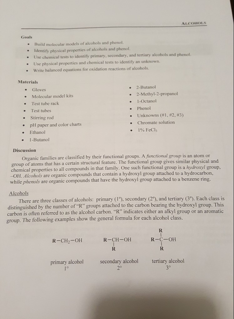 ALCOHOLS Goals Build molecular models of alcohols and phenol. â€¢ Identify physical properties of alcohols and phenol. â€¢ Use ch