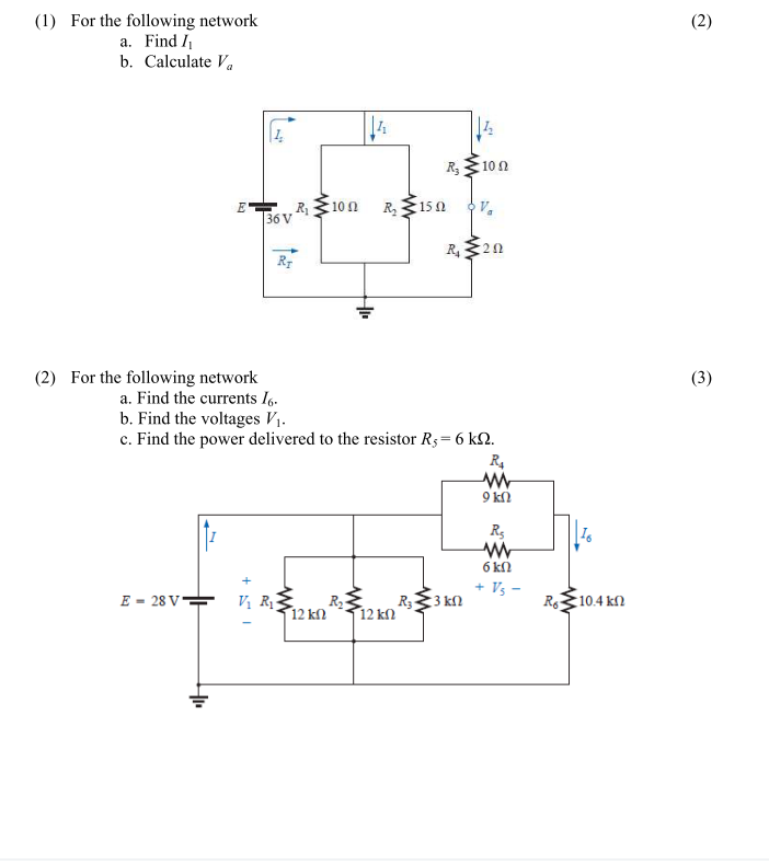 Solved (2) (1) For the following network a. Find 1 b. | Chegg.com