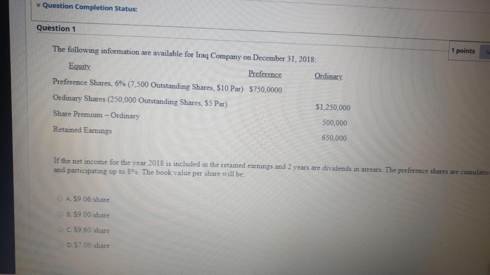 Solved Question Completion Status: Question 1 The following | Chegg.com