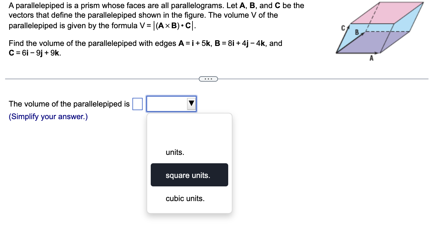 Solved A parallelepiped is a prism whose faces are all | Chegg.com