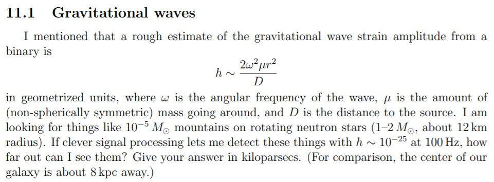 Solved 11 1 Gravitational Waves I Mentioned That A Rough Chegg Com