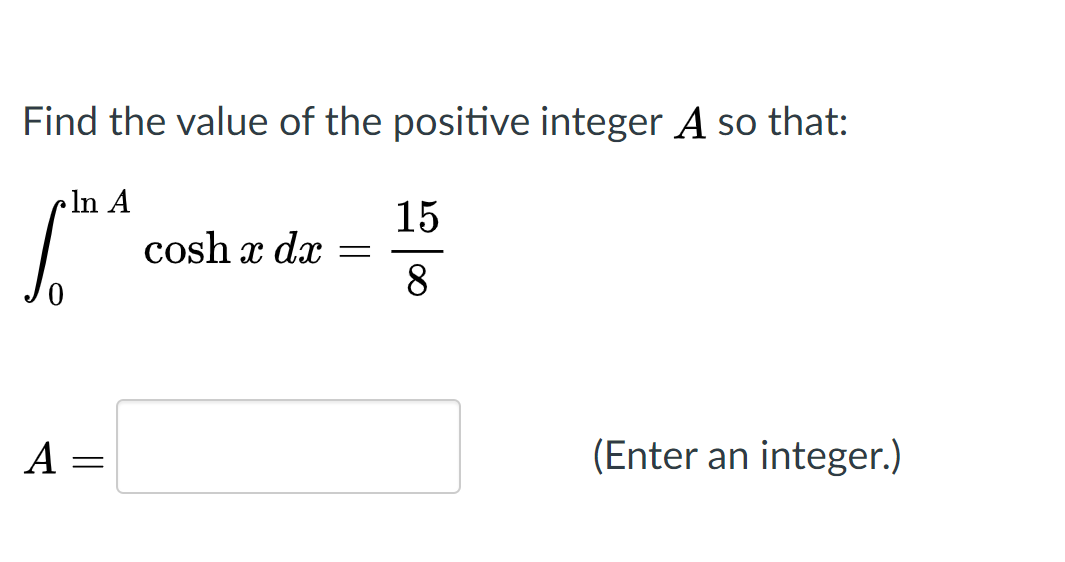 Solved Find The Value Of The Positive Integer A So That: A = | Chegg.com