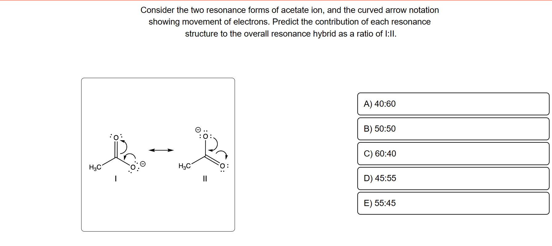 Solved Consider the two resonance forms of acetate ion, and