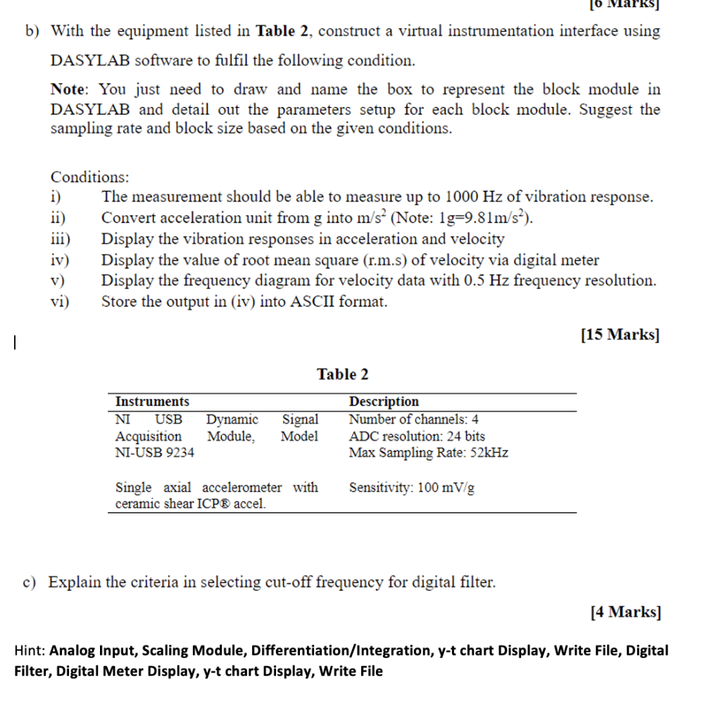 B) With The Equipment Listed In Table 2, Construct A | Chegg.com