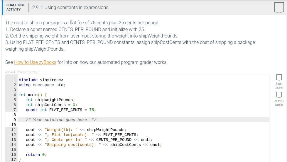 Solved Using C++CHALLENGE ACTIVITY2.9.1: Using constants in | Chegg.com