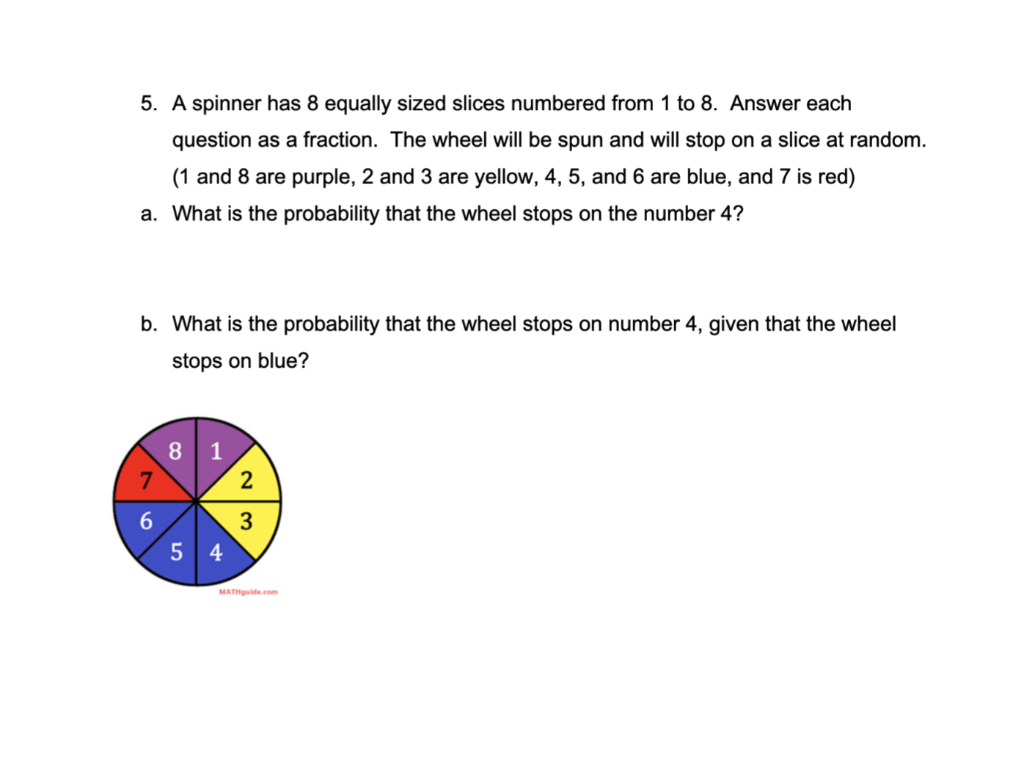 Solved 5. A spinner has 8 equally sized slices numbered from | Chegg.com