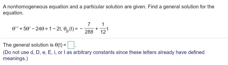 solved-a-nonhomogeneous-equation-and-a-particular-solution-chegg