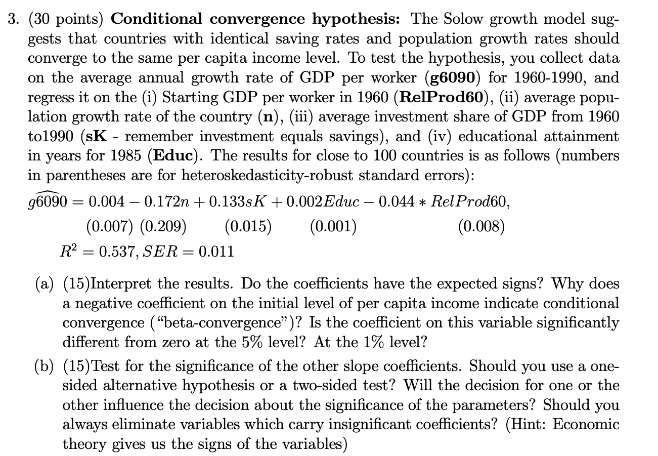 Solved 3. (30 Points) Conditional Convergence Hypothesis: | Chegg.com