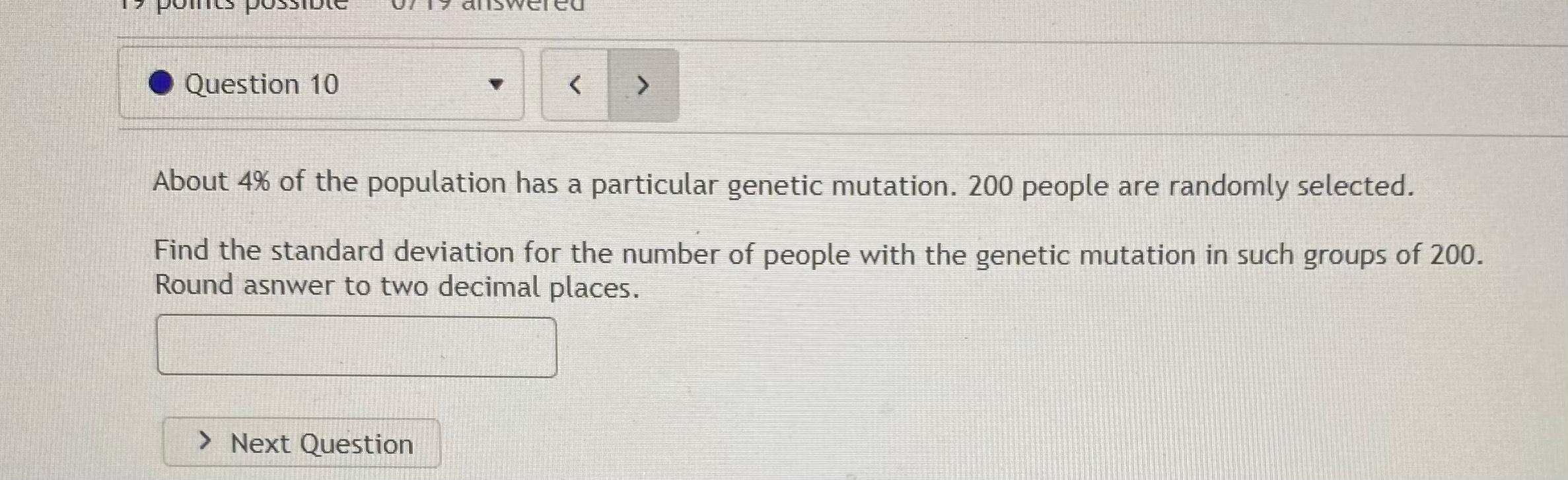 Solved WE Question 10 About 4% of the population has a | Chegg.com