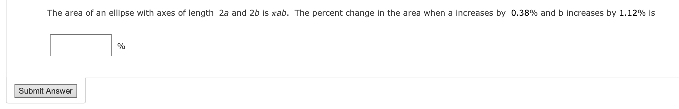 Solved The area of an ellipse with axes of length 2a and 2b | Chegg.com