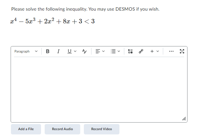 Please solve the following inequality. You may use DESMOS if you wish.
\[
x^{4}-5 x^{3}+2 x^{2}+8 x+3<3
\]