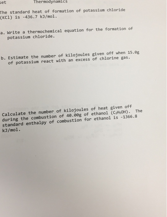 Solved et ThermodynamicS The standard heat of formation of