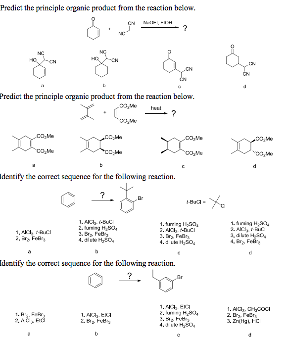 Solved Predict the principle organic product from the | Chegg.com