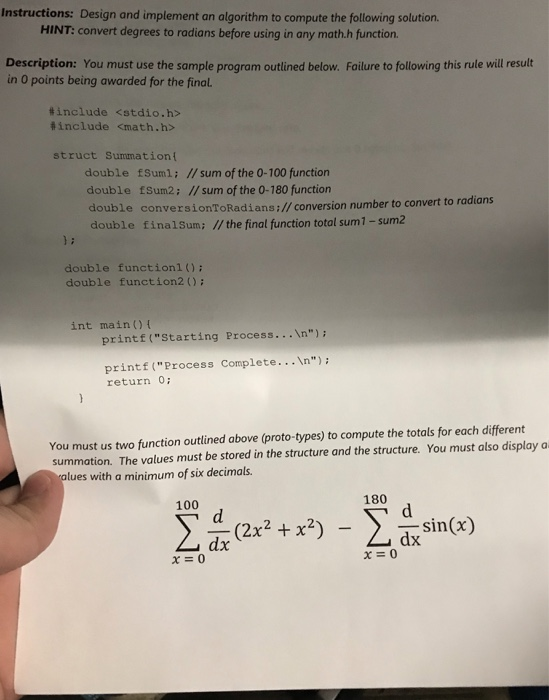 Solved Instructions: Design and implement an algorithm to | Chegg.com