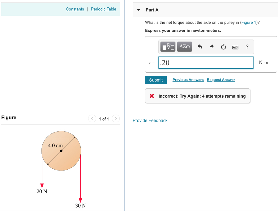 Solved Constants Part A What is the net torque about the
