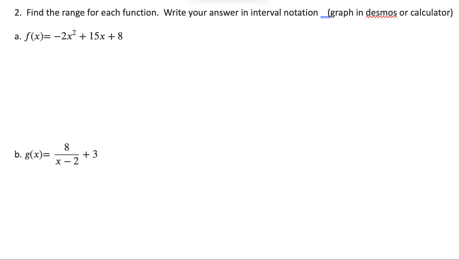 Solved 2. Find the range for each function. Write your | Chegg.com