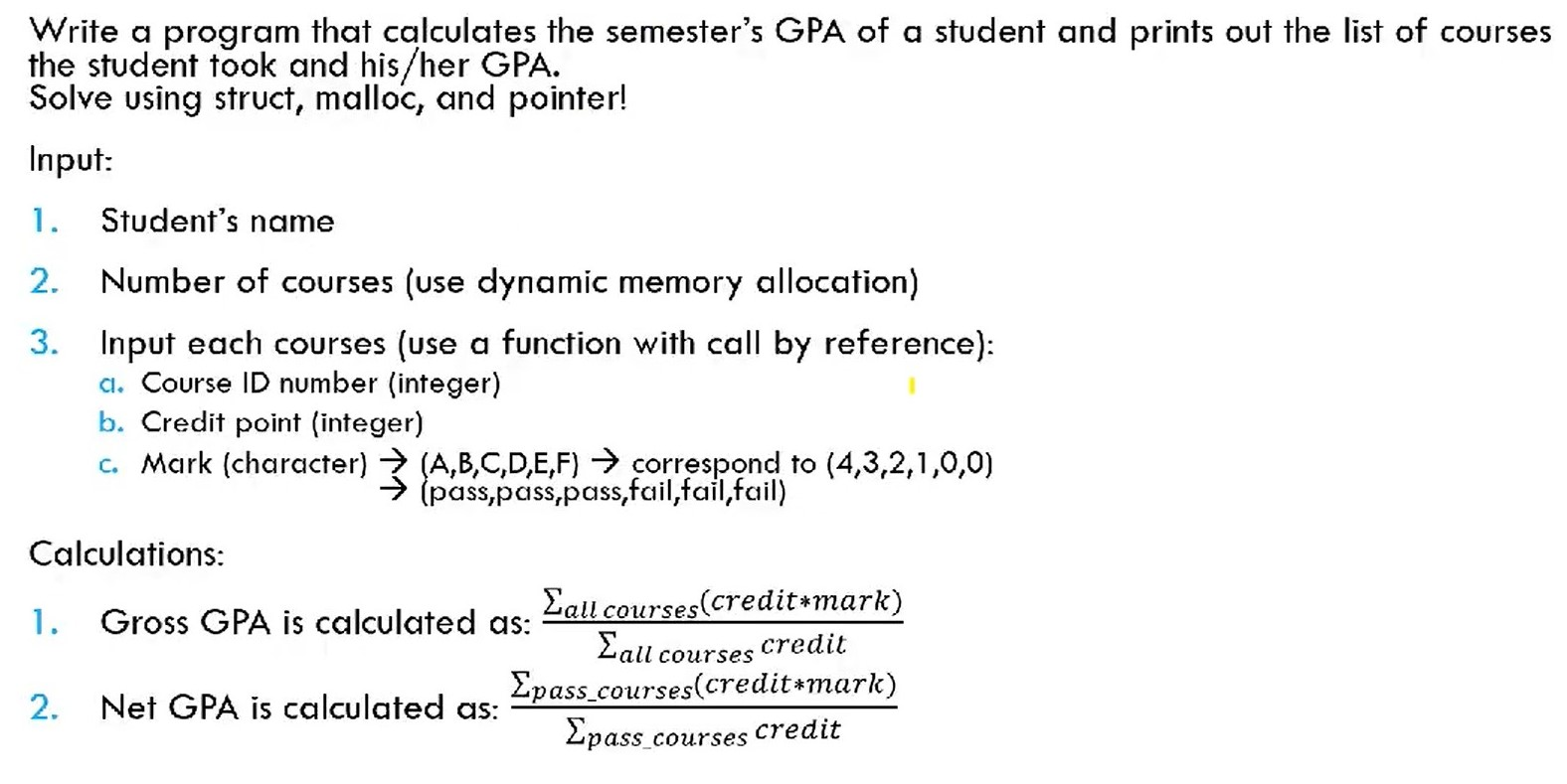 Solved Write a program that calculates the semester's GPA of | Chegg.com