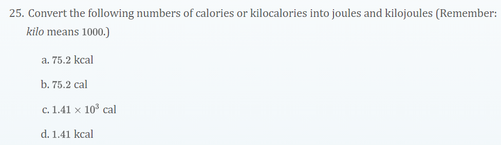 Solved Convert The Following Numbers Of Calories Or Chegg Com   PhpDRXPX1