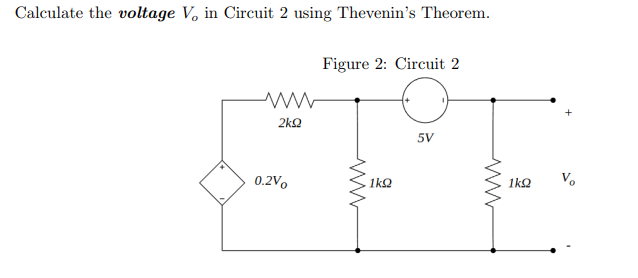 Solved Calculate the voltage Vo in Circuit 2 using | Chegg.com