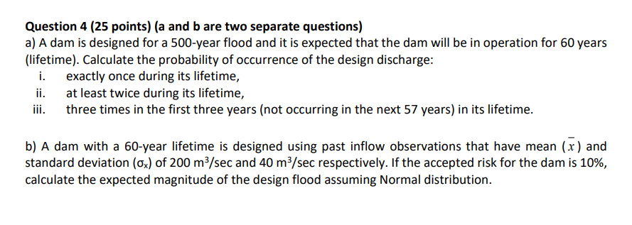 Solved Question 4 ( 25 points) ( a and b are two separate | Chegg.com