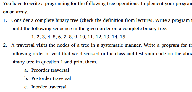 Solved You have to write a programing for the following tree | Chegg.com