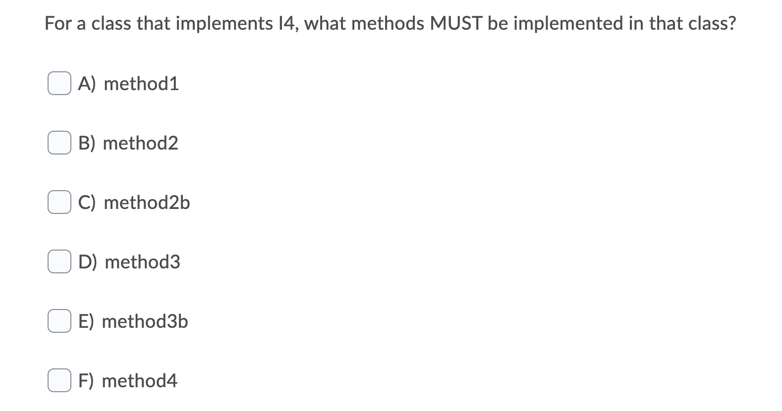 Solved Question 6 (8 points) Given: interface 11 void | Chegg.com