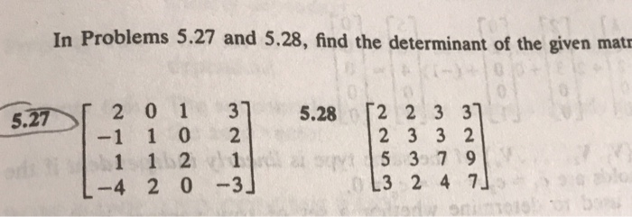 Solved In Problems 5.27 and 5.28, find the determinant of | Chegg.com