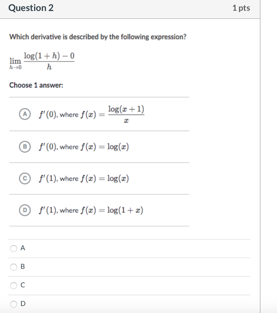 Solved Question 2 1 Pts Which Derivative Is Described By Chegg Com