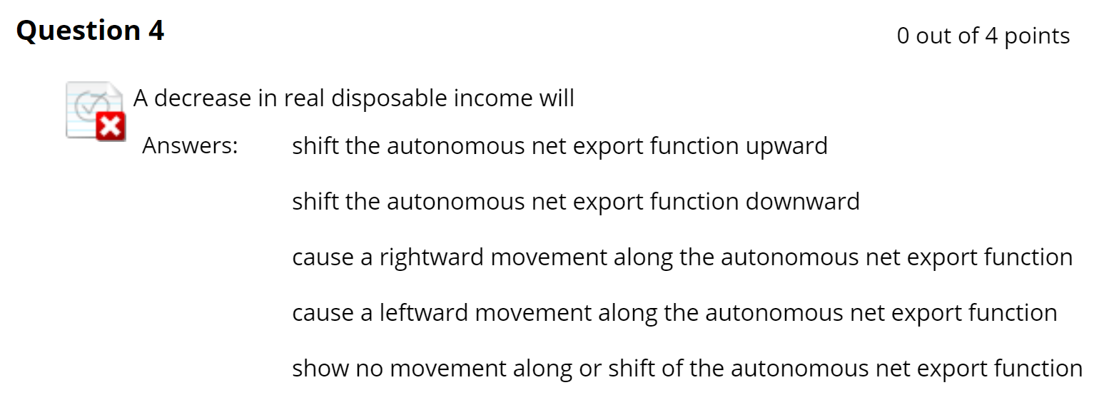Solved Question 4 O out of 4 points A decrease in real | Chegg.com