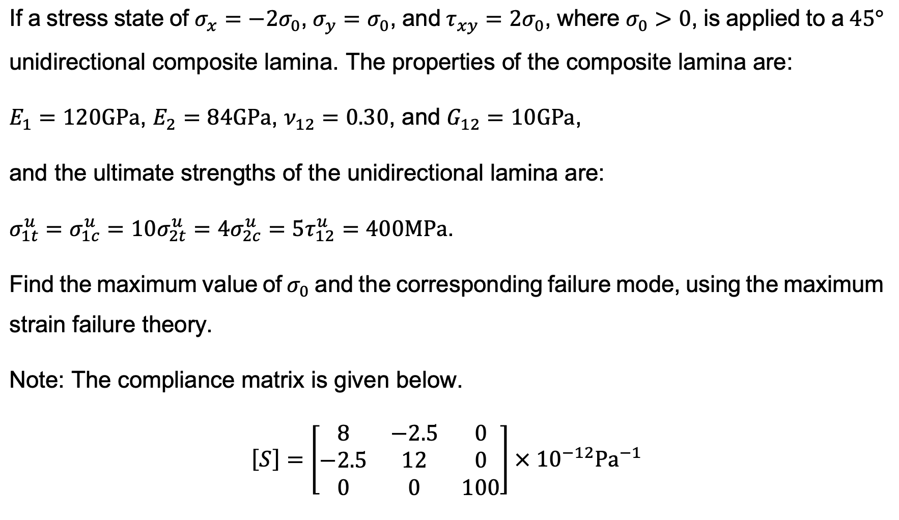 If a stress state of σx=−2σ0,σy=σ0, and τxy=2σ0, | Chegg.com