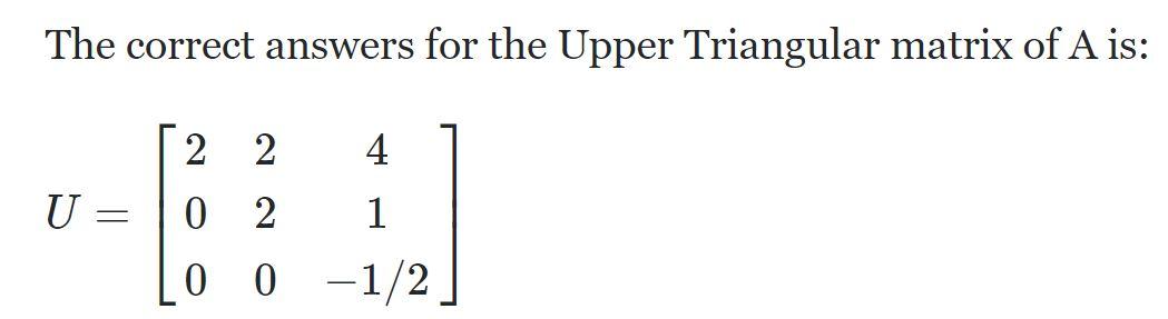 Solved Given the matrix: 1 0 1 A = 0 2 1 2 2 4 (i)Apply | Chegg.com