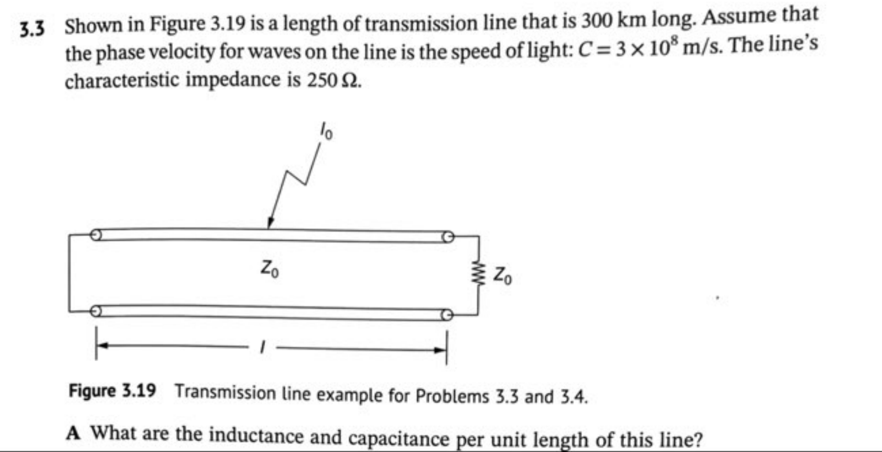 Solved 3 Shown in Figure 3.19 is a length of transmission