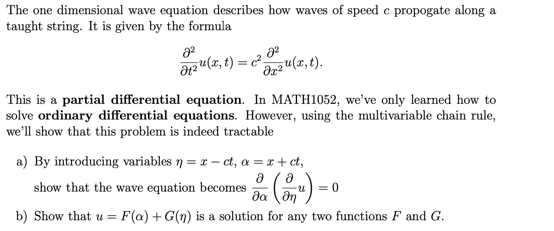 Solved The one dimensional wave equation describes how waves | Chegg.com