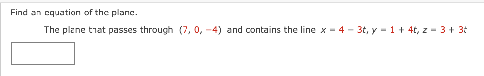 Solved Find an equation of the plane.The plane that | Chegg.com