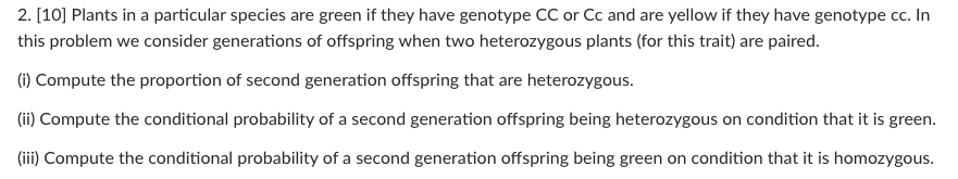 Solved 2. [10] Plants in a particular species are green if | Chegg.com