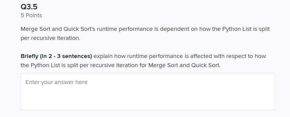 Solved 5 Points Merge Sort and Quick Sort's runtime | Chegg.com
