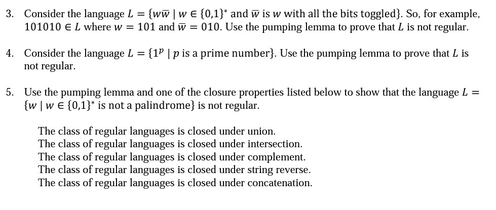 Solved Consider Language L Ww W E 0 1 W W Bits Toggled Example 101010 E L W 3 010 Use Pumping Le Q40607226