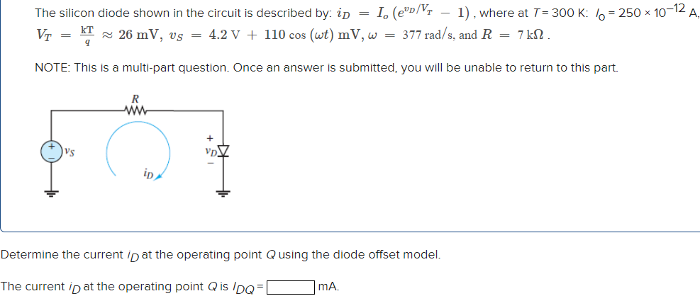 Solved The silicon diode shown in the circuit is described | Chegg.com