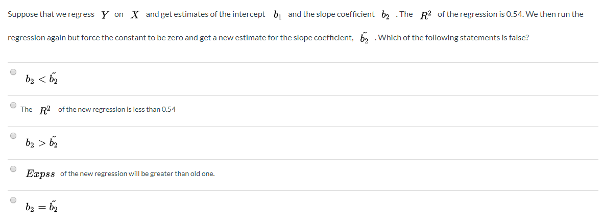 Solved Suppose that we regress Y on X and get estimates of | Chegg.com