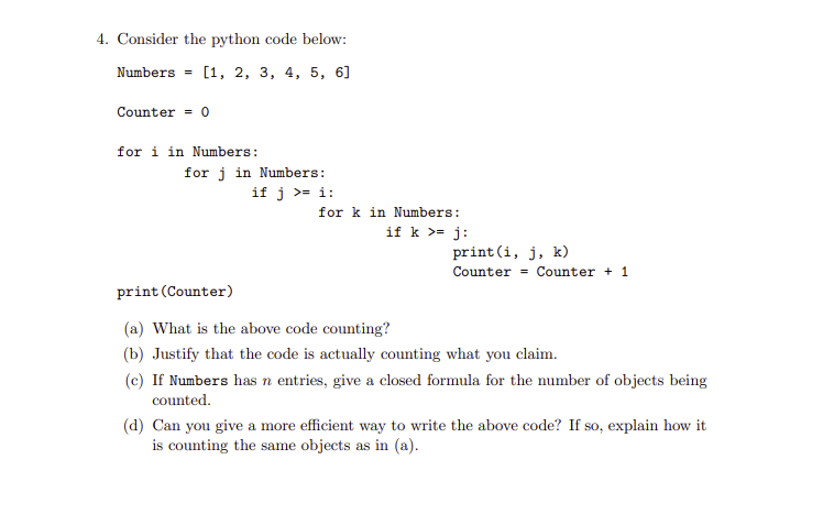 Solved Consider the python code below: Numbers = [1, 2, 3, | Chegg.com