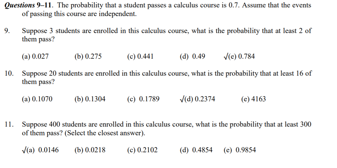 Solved Questions 9–11. The probability that a student passes | Chegg.com