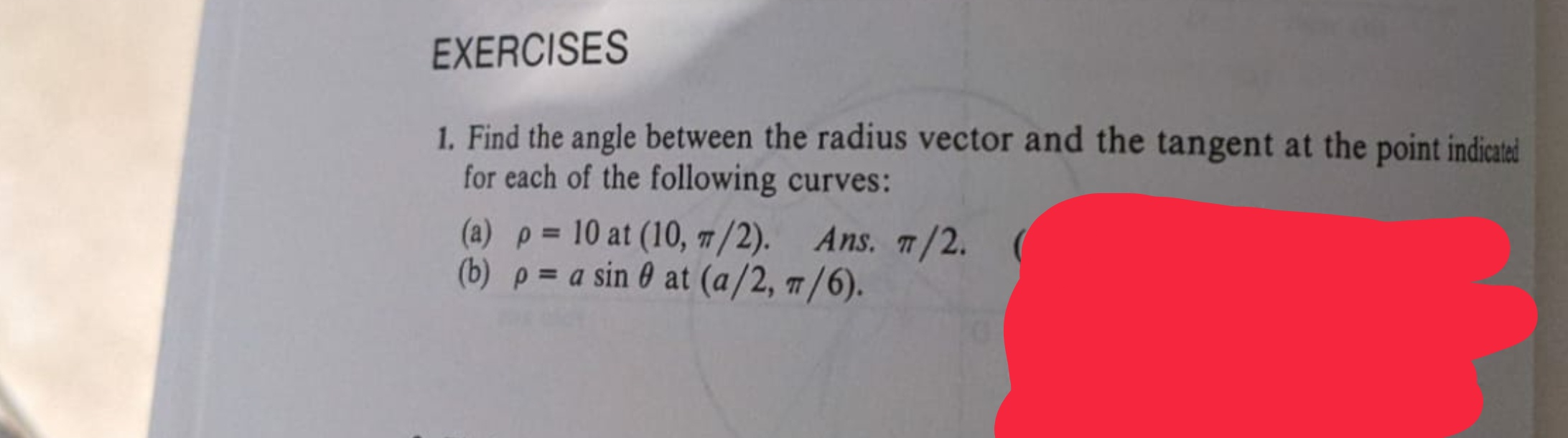 Solved EXERCISES 1. Find the angle between the radius vector | Chegg.com