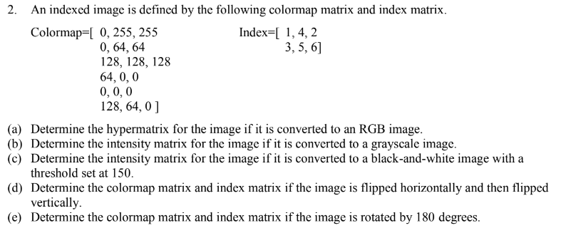 2. An indexed image is defined by the following | Chegg.com