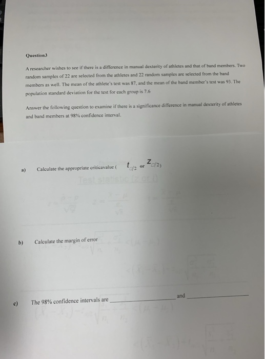 Solved Question 3 A researcher wishes to see if there is a | Chegg.com