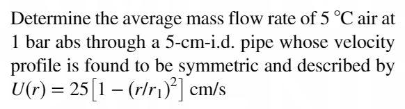 Solved Determine the average mass flow rate of 5 °C air at 1 | Chegg.com